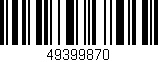 Código de barras (EAN, GTIN, SKU, ISBN): '49399870'