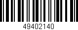 Código de barras (EAN, GTIN, SKU, ISBN): '49402140'