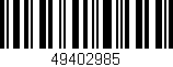 Código de barras (EAN, GTIN, SKU, ISBN): '49402985'