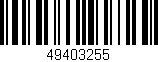 Código de barras (EAN, GTIN, SKU, ISBN): '49403255'