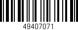 Código de barras (EAN, GTIN, SKU, ISBN): '49407071'