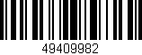 Código de barras (EAN, GTIN, SKU, ISBN): '49409982'