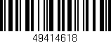 Código de barras (EAN, GTIN, SKU, ISBN): '49414618'