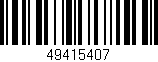 Código de barras (EAN, GTIN, SKU, ISBN): '49415407'