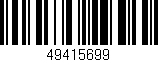 Código de barras (EAN, GTIN, SKU, ISBN): '49415699'