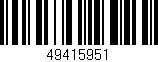 Código de barras (EAN, GTIN, SKU, ISBN): '49415951'