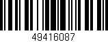 Código de barras (EAN, GTIN, SKU, ISBN): '49416087'