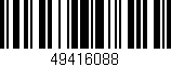 Código de barras (EAN, GTIN, SKU, ISBN): '49416088'