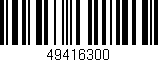 Código de barras (EAN, GTIN, SKU, ISBN): '49416300'