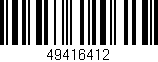 Código de barras (EAN, GTIN, SKU, ISBN): '49416412'