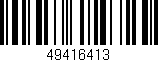 Código de barras (EAN, GTIN, SKU, ISBN): '49416413'