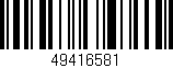 Código de barras (EAN, GTIN, SKU, ISBN): '49416581'