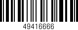 Código de barras (EAN, GTIN, SKU, ISBN): '49416666'