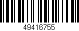Código de barras (EAN, GTIN, SKU, ISBN): '49416755'