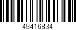 Código de barras (EAN, GTIN, SKU, ISBN): '49416834'
