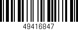 Código de barras (EAN, GTIN, SKU, ISBN): '49416847'