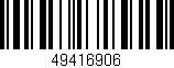 Código de barras (EAN, GTIN, SKU, ISBN): '49416906'