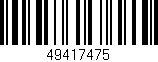 Código de barras (EAN, GTIN, SKU, ISBN): '49417475'