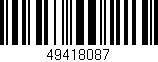 Código de barras (EAN, GTIN, SKU, ISBN): '49418087'