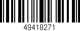 Código de barras (EAN, GTIN, SKU, ISBN): '49418271'