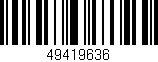 Código de barras (EAN, GTIN, SKU, ISBN): '49419636'