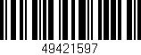 Código de barras (EAN, GTIN, SKU, ISBN): '49421597'