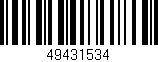 Código de barras (EAN, GTIN, SKU, ISBN): '49431534'