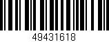 Código de barras (EAN, GTIN, SKU, ISBN): '49431618'