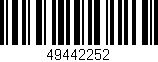 Código de barras (EAN, GTIN, SKU, ISBN): '49442252'