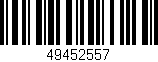 Código de barras (EAN, GTIN, SKU, ISBN): '49452557'