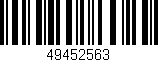 Código de barras (EAN, GTIN, SKU, ISBN): '49452563'