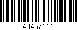 Código de barras (EAN, GTIN, SKU, ISBN): '49457111'