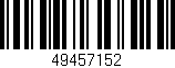 Código de barras (EAN, GTIN, SKU, ISBN): '49457152'