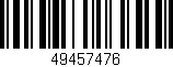 Código de barras (EAN, GTIN, SKU, ISBN): '49457476'