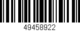 Código de barras (EAN, GTIN, SKU, ISBN): '49458922'