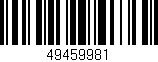 Código de barras (EAN, GTIN, SKU, ISBN): '49459981'