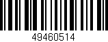 Código de barras (EAN, GTIN, SKU, ISBN): '49460514'