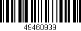 Código de barras (EAN, GTIN, SKU, ISBN): '49460939'
