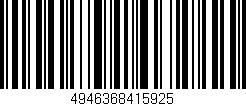 Código de barras (EAN, GTIN, SKU, ISBN): '4946368415925'
