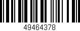 Código de barras (EAN, GTIN, SKU, ISBN): '49464378'