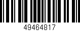Código de barras (EAN, GTIN, SKU, ISBN): '49464817'