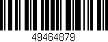 Código de barras (EAN, GTIN, SKU, ISBN): '49464879'