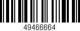 Código de barras (EAN, GTIN, SKU, ISBN): '49466664'