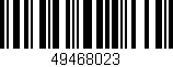 Código de barras (EAN, GTIN, SKU, ISBN): '49468023'