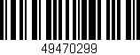 Código de barras (EAN, GTIN, SKU, ISBN): '49470299'