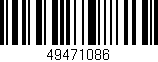 Código de barras (EAN, GTIN, SKU, ISBN): '49471086'
