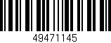 Código de barras (EAN, GTIN, SKU, ISBN): '49471145'