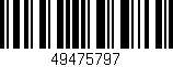 Código de barras (EAN, GTIN, SKU, ISBN): '49475797'
