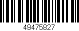 Código de barras (EAN, GTIN, SKU, ISBN): '49475827'