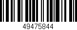 Código de barras (EAN, GTIN, SKU, ISBN): '49475844'